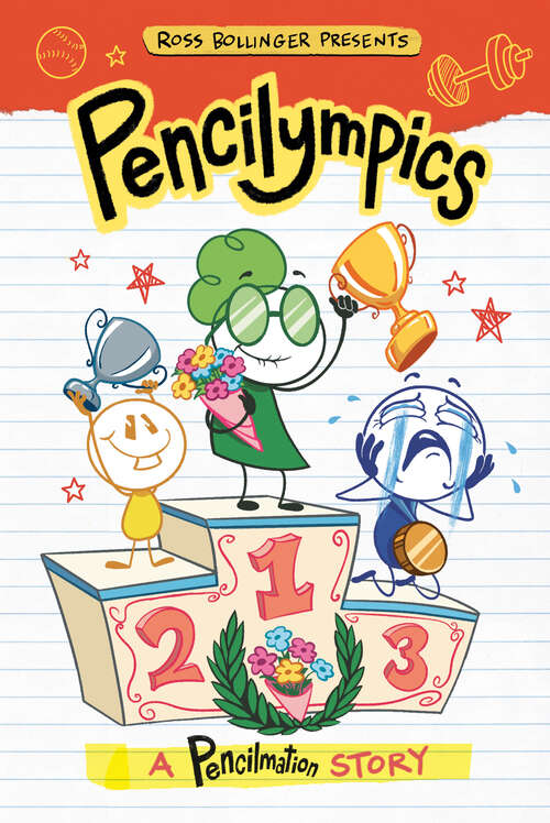 Book cover of Pencilympics: A Pencilmation Story (Pencilmation)