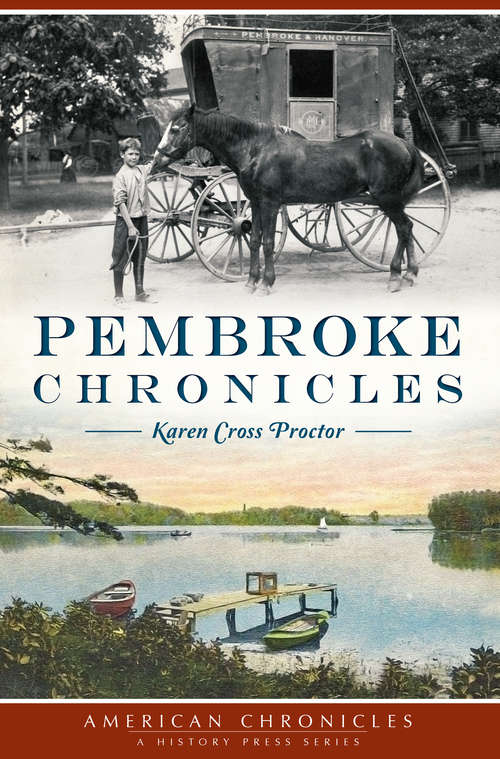 Pembroke Chronicles (American Chronicles)