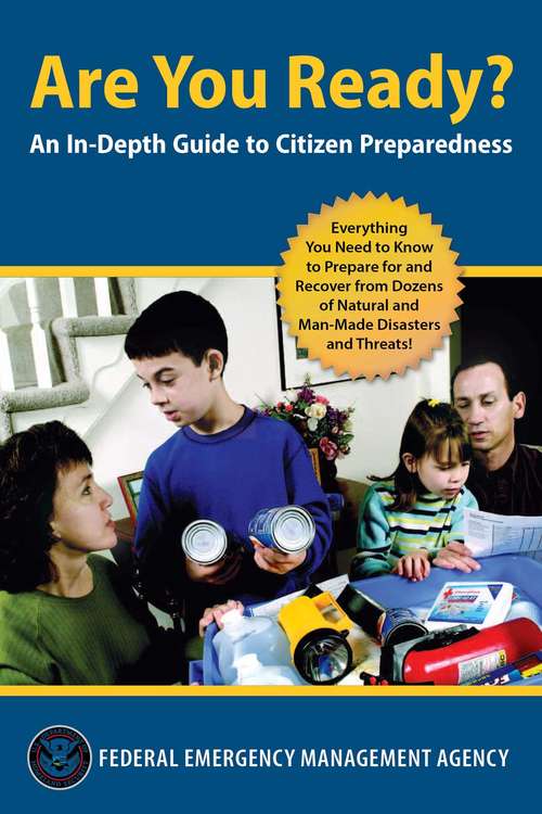 Book cover of Are You Ready?: An In-Depth Guide to Disaster Preparedness
