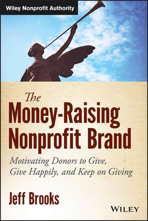 Book cover of The Money-Raising Nonprofit Brand