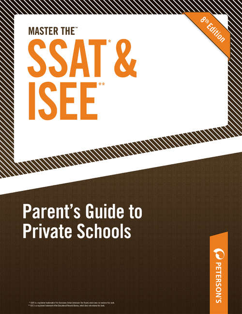Book cover of Master the SSAT/ISEE: Parent's Guide to Private Schools