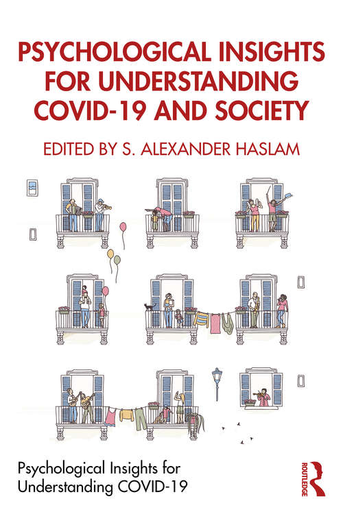 Book cover of Psychological Insights for Understanding COVID-19 and Society (Psychological Insights for Understanding COVID-19)