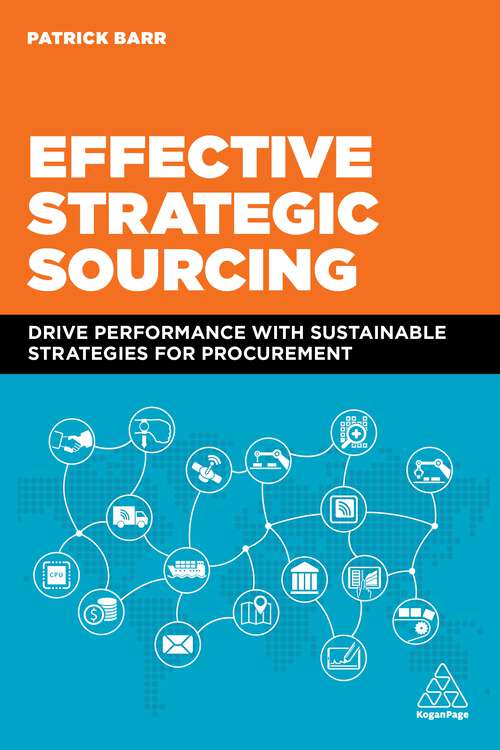 Book cover of Effective Strategic Sourcing: Drive Performance with Sustainable Strategies for Procurement