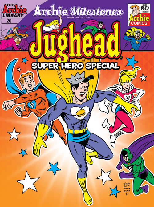 Book cover of Archie Milestones Digest #20: Jughead Super Hero Special (Archie Milestones Digest #20)