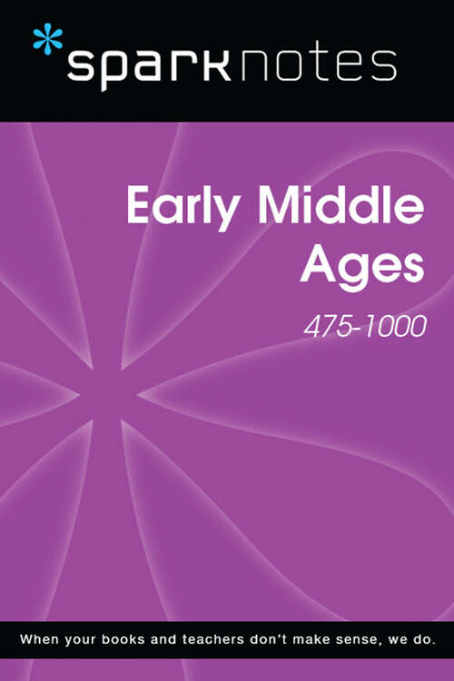 Book cover of Early Middle Ages (SparkNotes History Notes)