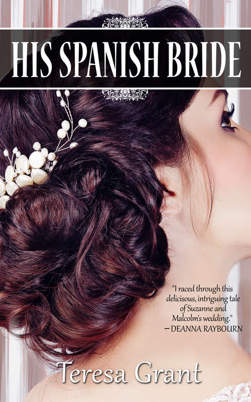 Book cover of His Spanish Bride (The Rannoch Fraser Mysteries #1)
