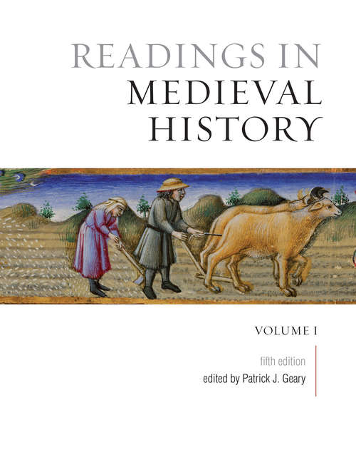 Book cover of Readings in Medieval History, Volume I: The Early Middle Ages, Fifth Edition