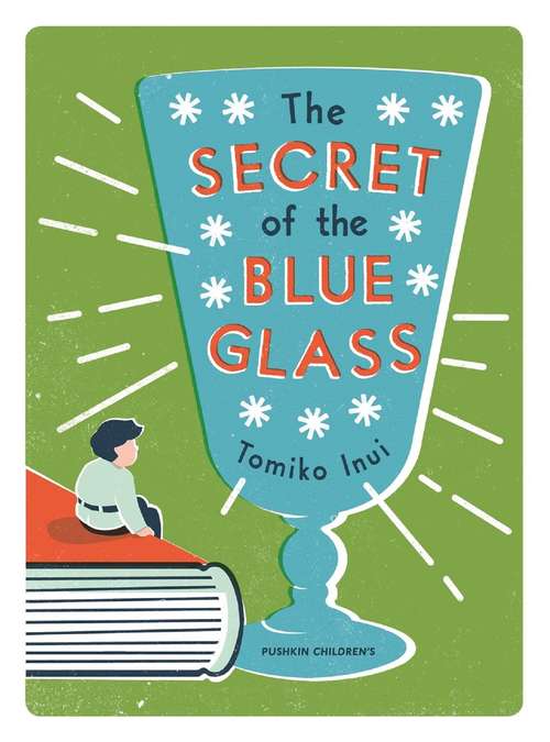 Book cover of The Secret of the Blue Glass