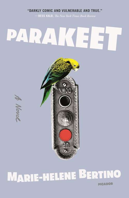 Book cover of Parakeet: A Novel
