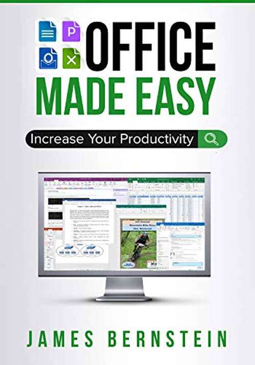 Book cover of Office Made Easy: Increase Your Productivity (Computers Made Easy)
