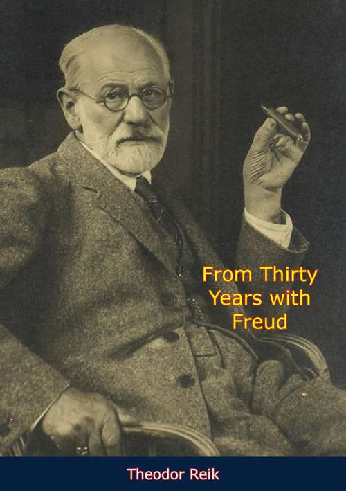 Book cover of From Thirty Years with Freud
