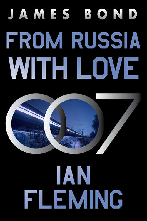 Book cover of From Russia with Love: A James Bond Novel (James Bond #5)