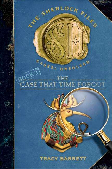 Book cover of The Case That Time Forgot (The Sherlock Files #3)