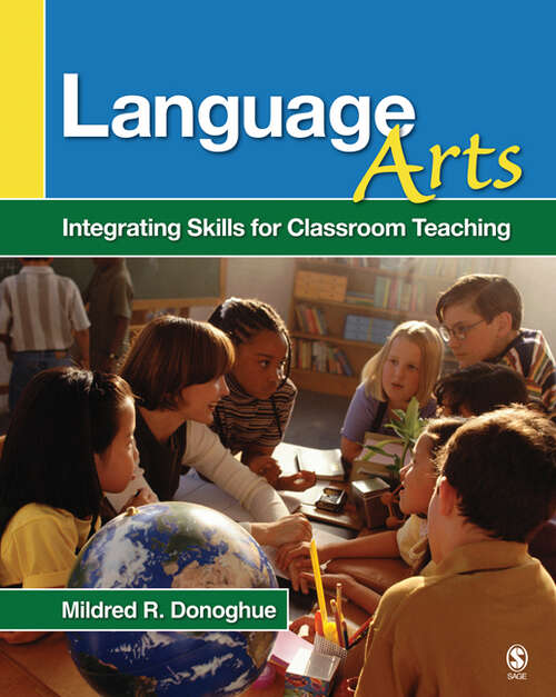 Book cover of Language Arts: Integrating Skills for Classroom Teaching
