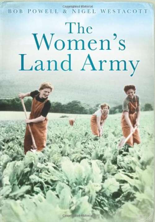 Book cover of The Women's Land Army