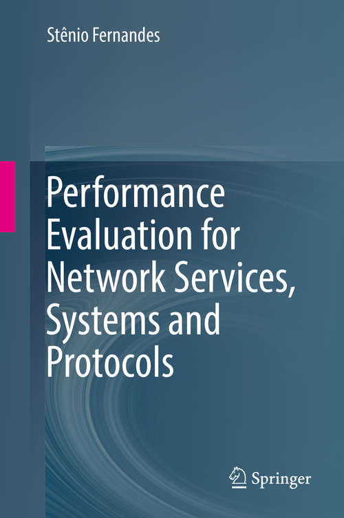 Book cover of Performance Evaluation for Network Services, Systems and Protocols