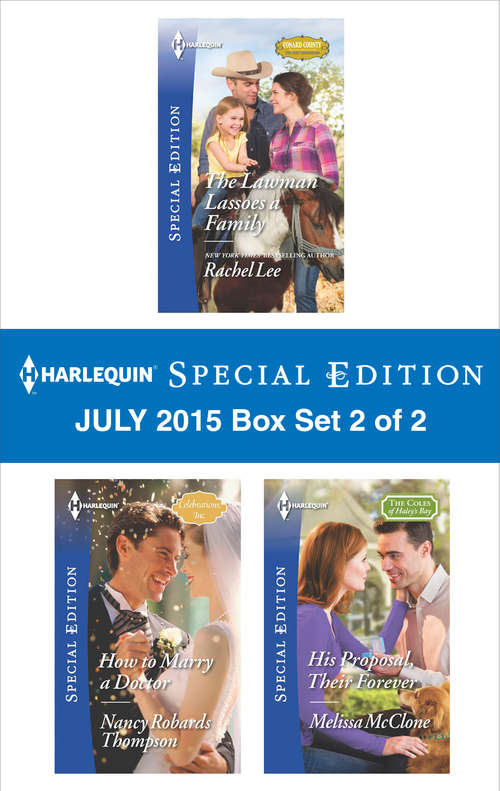 Harlequin Special Edition July 2015 - Box Set 1 of 2