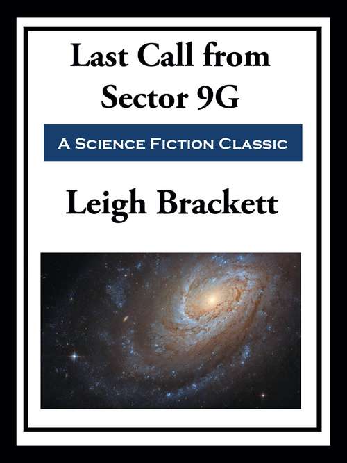Book cover of Last Call from Sector 9G