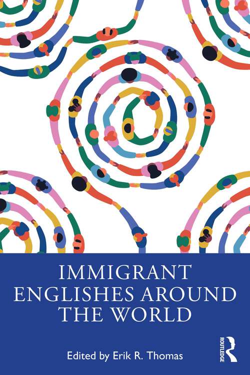 Book cover of Immigrant Englishes Around the World (1)