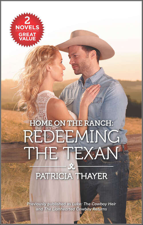 Book cover of Redeeming the Texan (Reissue) (Home on the Ranch)