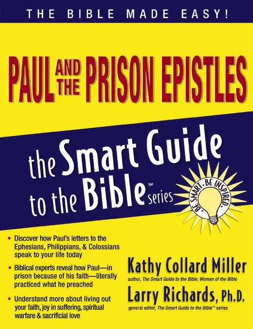 Book cover of Paul and the Prison Epistles (The Smart Guide to the Bible Series)