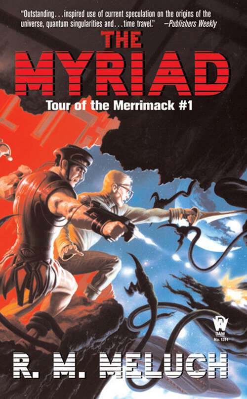 Book cover of The Myriad: Tour of the Merrimack #1 (Tour of the Merrimack #1)