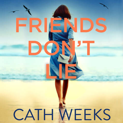 Book cover of Friends Don't Lie: the emotionally gripping page turner about secrets between friends