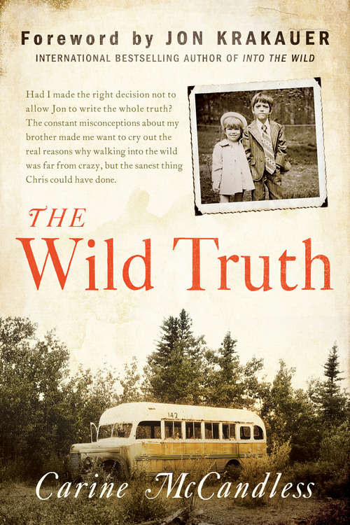 Book cover of The Wild Truth: The Untold Story Of Sibling Survival