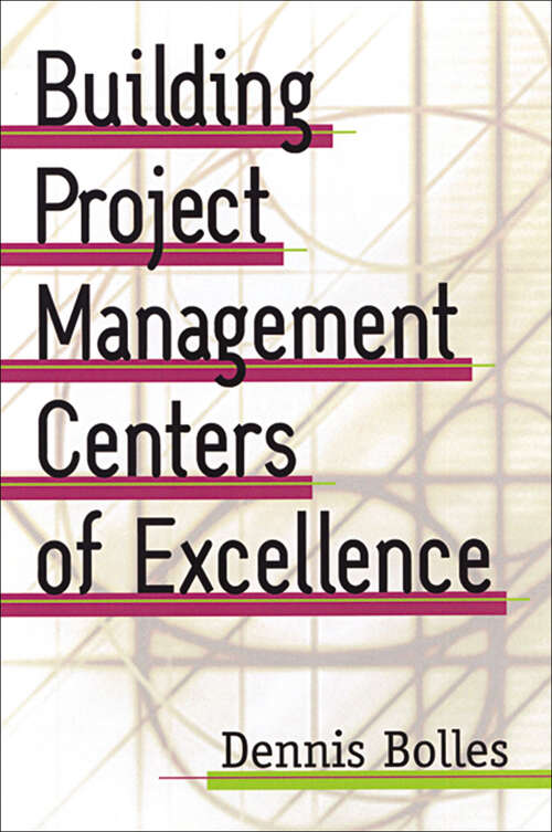 Book cover of Building Project-Management Centers of Excellence