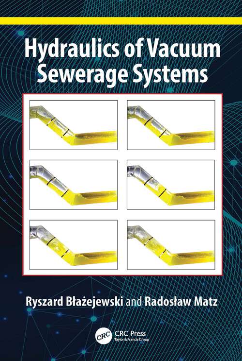 Book cover of Hydraulics of Vacuum Sewerage Systems (1)