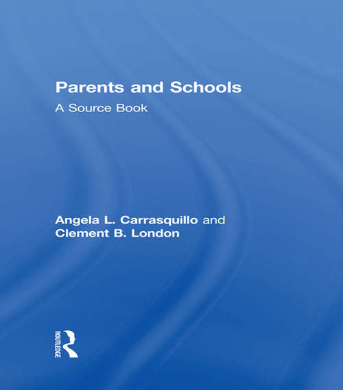 Book cover of Parents and Schools: A Source Book