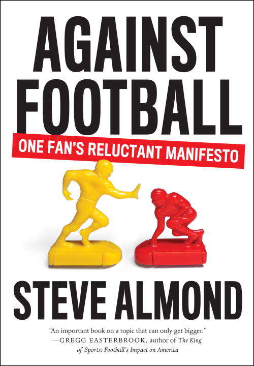 Book cover of Against Football