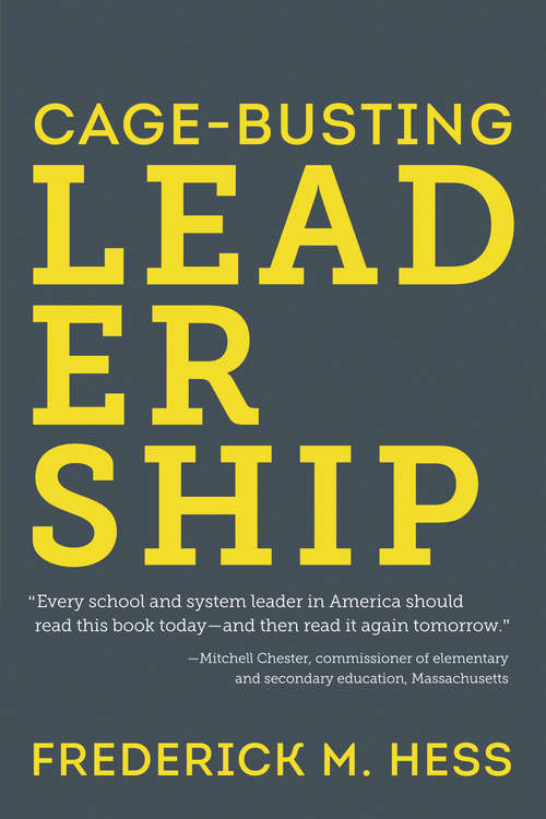 Book cover of Cage-Busting Leadership