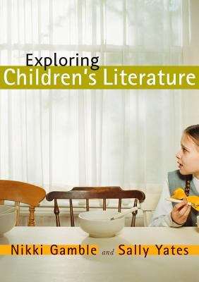 Book cover of Exploring Children's Literature