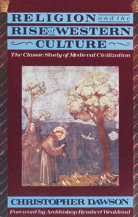 Book cover of Religion and the Rise of Western Culture