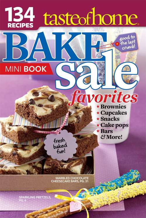 Book cover of Taste of Home Bake Sale Favorites Mini Book