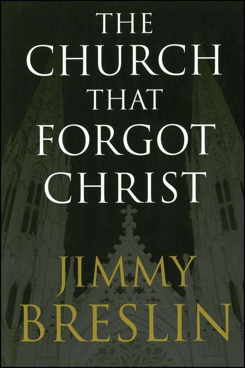 Book cover of The Church That Forgot Christ