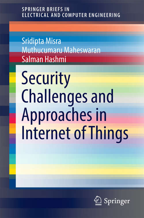 Book cover of Security Challenges and Approaches in Internet of Things