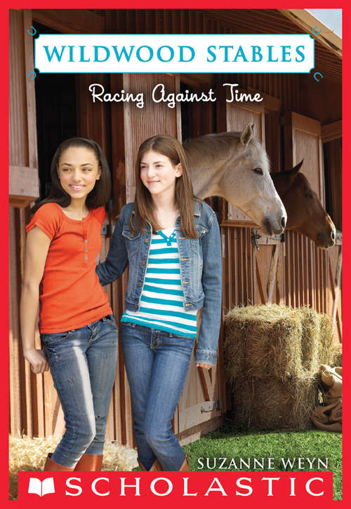 Book cover of Wildwood Stables #3: Racing Against Time (Wildwood Stables #3)