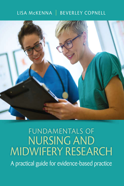 Book cover of Fundamentals of Nursing and Midwifery Research: A practical guide for evidence-based practice
