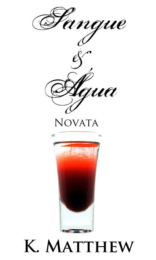 Book cover of Sangue e Água - Novata