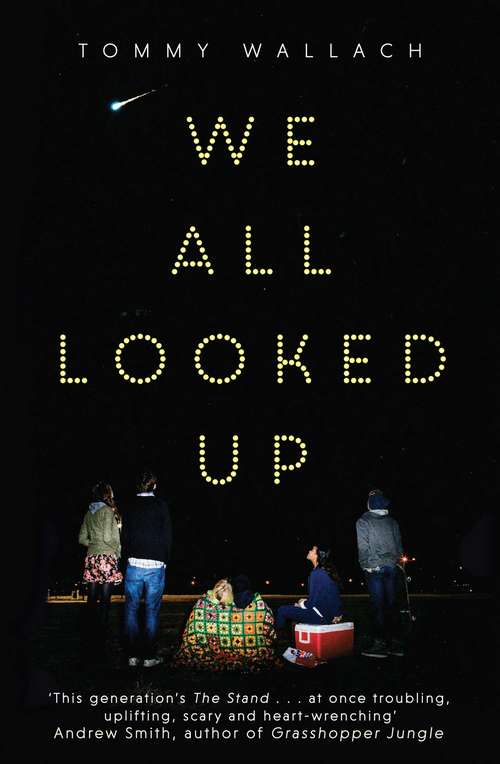 Book cover of We All Looked Up