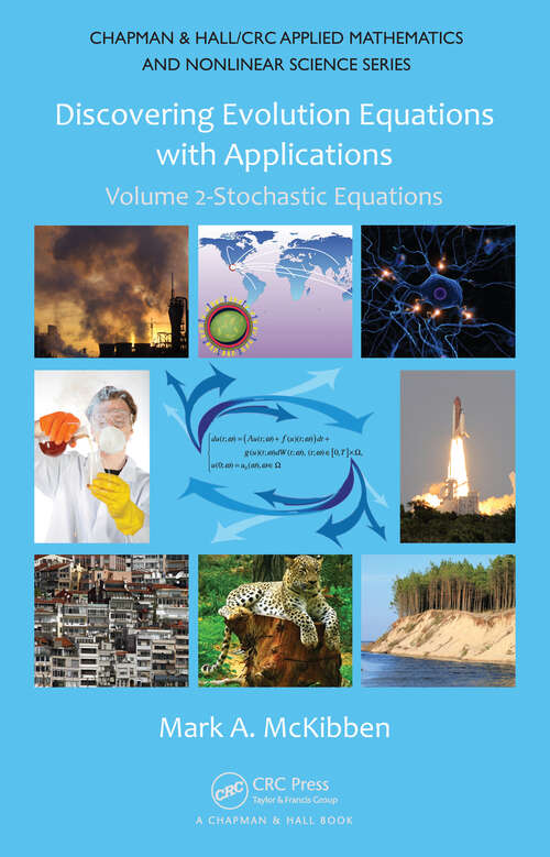 Book cover of Discovering Evolution Equations with Applications: Volume 2-Stochastic Equations (1) (Chapman & Hall/CRC Applied Mathematics & Nonlinear Science)