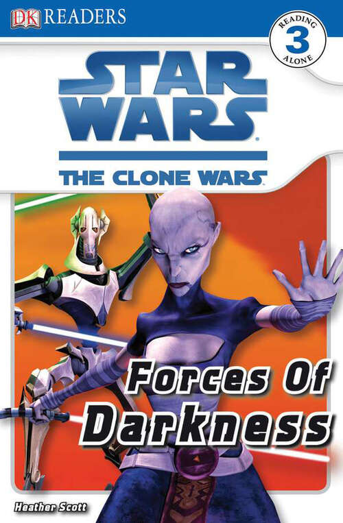 Book cover of DK Readers L3: Star Wars: The Clone Wars: Forces of Darkness (DK Readers Level 3)