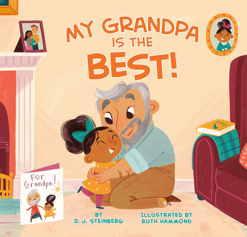 Book cover of My Grandpa Is the Best!