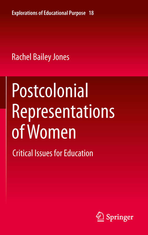 Book cover of Postcolonial Representations of Women: Critical Issues for Education