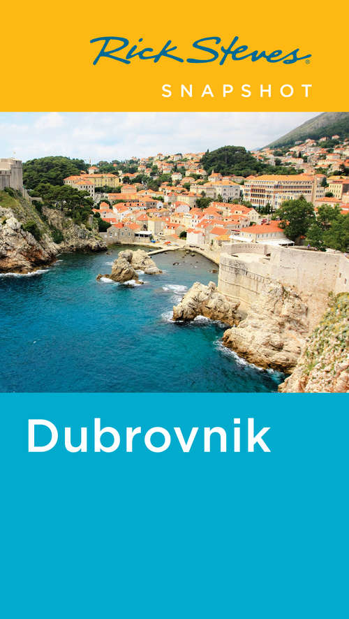 Book cover of Rick Steves Snapshot Dubrovnik