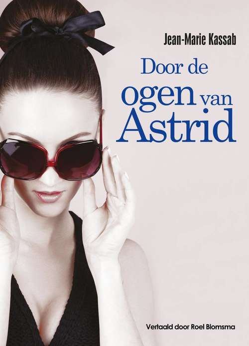 Book cover of Door de ogen van Astrid