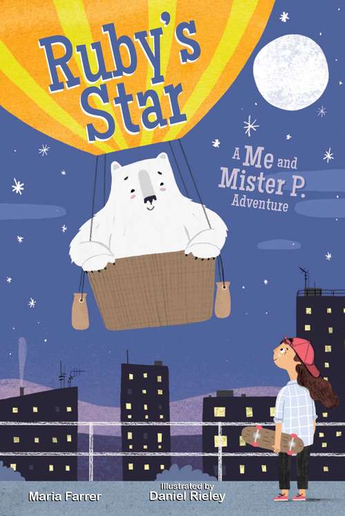 Book cover of Ruby's Star: Me and Mister P Adventure, Book Two (Me and Mister P. #2)