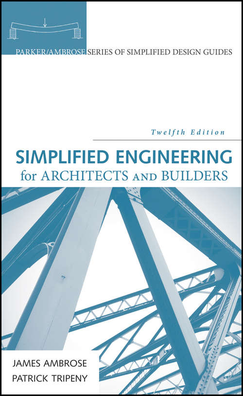 Book cover of Simplified Engineering for Architects and Builders